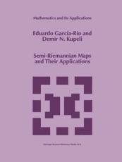 Semi-Riemannian Maps and Their Applications - GarcÃ­a-RÃ­o, Eduardo
