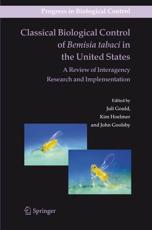 Classical Biological Control of Bemisia tabaci in the United States - A Review of Interagency Research and Implementation - Gould, Juli