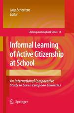 Informal Learning of Active Citizenship at School - Jaap Scheerens (editor)