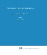 Chemicals from Synthesis Gas : Catalytic Reactions of CO and H2 - Sheldon, R.A.