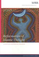 Reformation of Islamic Thought - Nasr Hamid Abu Zayd, Katajun Amirpur, Mohamad Nur Kholis Setiawan, Wetenschappelijke Raad voor het Regeringsbeleid (Netherlands)