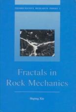 Fractals in Rock Mechanics - Heping Xie