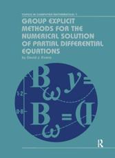 Group Explicit Methods for the Numerical Solution of Partial Differential Equations - David J. Evans