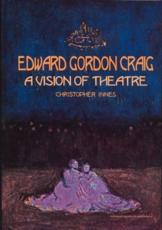 Edward Gordon Craig - Christopher Innes