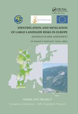 Identification and Mitigation of Large Landslide Risks in Europe - Christophe Bonnard, F. Forlati, C. Scavia, Fifth Framework Programme