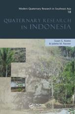 Quaternary Research in Indonesia - S. G. Keates, Juliette Maria Pasveer