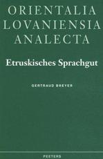 Etruskisches Sprachgut Im Lateinischen Unter Ausschluss Des Spezifisch Onomastischen Bereiches - BreyerÂ G.,