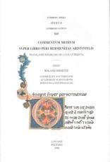 Commentum Medium Super Libro Peri Hermeneias Aristotelis. Translatio Wilhelmo De Luna Attributa - HissetteÂ R.,