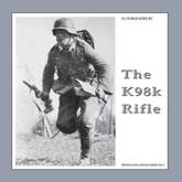 The K98k Rifle - Guus de Vries, Bas Martens