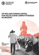 Up-Skilling Human Capital for Value-Chain Competitiveness in Uruguay