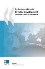 ICTs for Development - Organisation for Economic Co-operation and Development