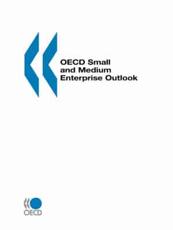 OECD Small and Medium Enterprise Outlook:  2000 Edition - OECD Publishing