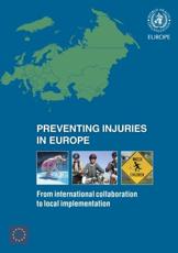 Preventing Injuries in Europe - D Sethi, F Racioppi, F Mitis