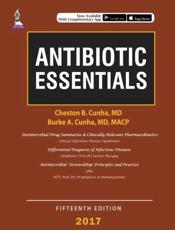 Antibiotic Essentials - Cheston B Cunha, Burke A Cunha