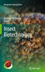 Insect Biotechnology - Vilcinskas, Andreas