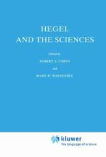 Hegel and the Sciences - Cohen, Robert S.