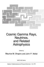 Cosmic Gamma Rays, Neutrinos, and Related Astrophysics - Shapiro, M.M.