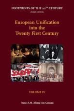 European Unification Into the Twenty First Century