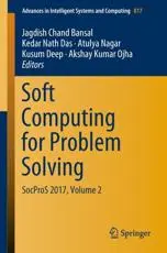 Soft Computing for Problem Solving : SocProS 2017, Volume 2