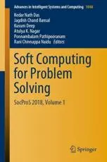 Soft Computing for Problem Solving : SocProS 2018, Volume 1