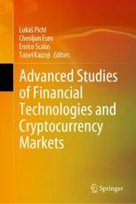 Advanced Studies of Financial Technologies and Cryptocurrency Markets - Pichl, LukÃ¡Å¡