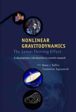 Nonlinear Gravitodynamics - William Fairbank Meeting on the Lense-Thirring Effect, Remo Ruffini, Costantino Sigismondi, ICRA Network Workshop