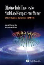 Effective Field Theories for Nuclei and Compact-Star Matter