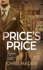 Price's Price - Chris Maden (author), SpiffingCovers (artwork), Alan Sargent (designer)
