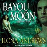 Bayou Moon Lib/E