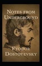 Notes From The Underground Annotated
