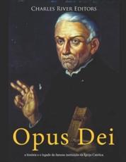 Opus Dei - Charles River (author)