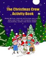 The Christmas Crew Activity Book