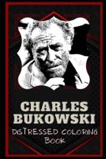 Charles Bukowski Distressed Coloring Book - Abigail Lowery (author)
