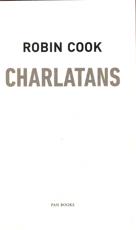 Charlatans : Robin Cook : 9781447298564 : Blackwell's