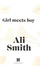 Girl Meets Boy Ali Smith Author Blackwell S