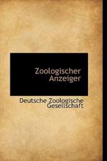Zoologischer Anzeiger - Deutsche Zoologische Gesellschaft