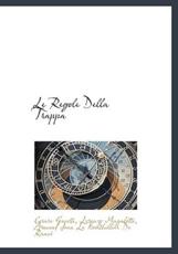 Le Regole Della Trappa - Cesare Guasti, Lorenzo Magalotti, Armand Jean Le Bouthillier De Ranc