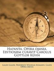 Hapanta. Opera omnia. Editionem curavit Carolus Gottlob Kühn Volume 2
