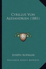 Cyrillus Von Alexandrien (1881)