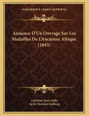 Annonce D'Un Ouvrage Sur Les Medailles de L'Ancienne Afrique (1843) - Christian Tuxen Falbe, Jacob Christian Lindberg