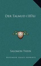 Der Talmud (1876) - Salomon Thein