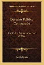 Derecho Politico Comparado - Adolfo Posada