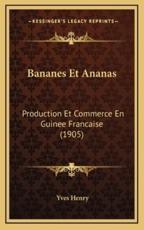 Bananes Et Ananas - Yves Henry