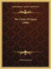 The Coins of Japan (1880) - William Bramsen