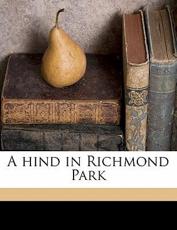 A Hind in Richmond Park - W H 1841-1922 Hudson