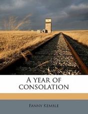 A Year of Consolation - Fanny Kemble