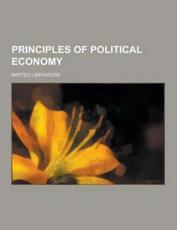 Principles of Political Economy - Matteo Liberatore