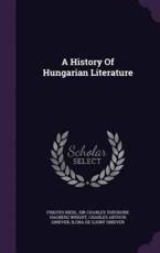 A History of Hungarian Literature - Frigyes Riedl