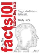 Studyguide for Edistribution by Lawrence, ISBN 9780324121711 - And Jennings and Reynolds Lawrence and Jennings and Reynolds, Cram101 Textbook Reviews, Cram101 Textbook Reviews