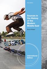 Sources in the History of Modern Middle East - Akram Fouad Khater